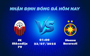 fk shkendija 79 steaua bucuresti 23 07 c1