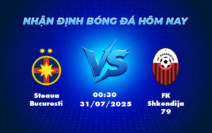 steaua bucuresti fk shkendija 79 31 07 c1